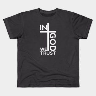 In God We Trust Kids T-Shirt